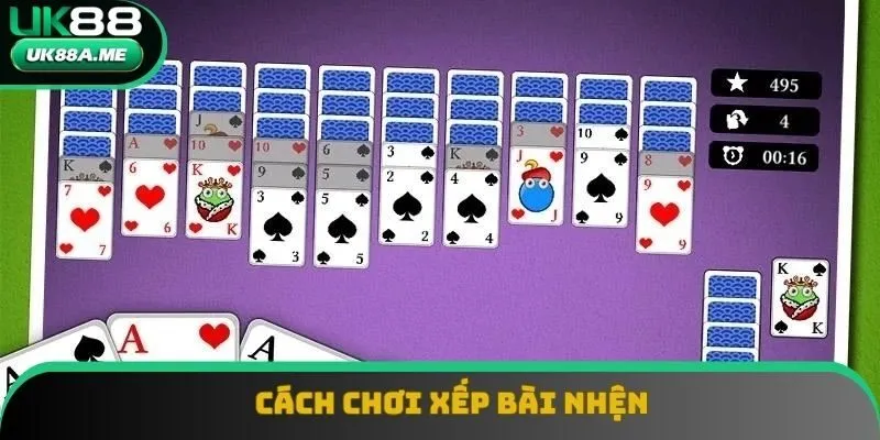 Đọc kỹ và nắm vững cách chơi Xếp bài nhện Đọc kỹ và nắm vững cách chơi Xếp bài nhện