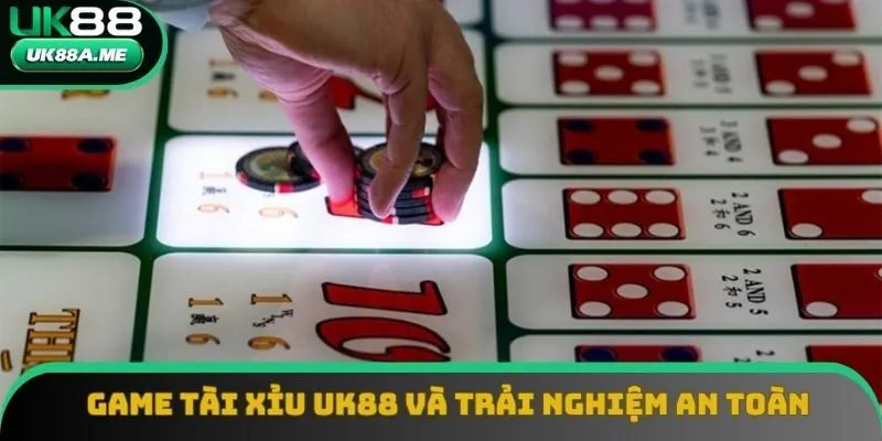 Game tài xỉu tại UK88 mang lại trải nghiệm an toàn Game tài xỉu tại UK88 mang lại trải nghiệm an toàn
