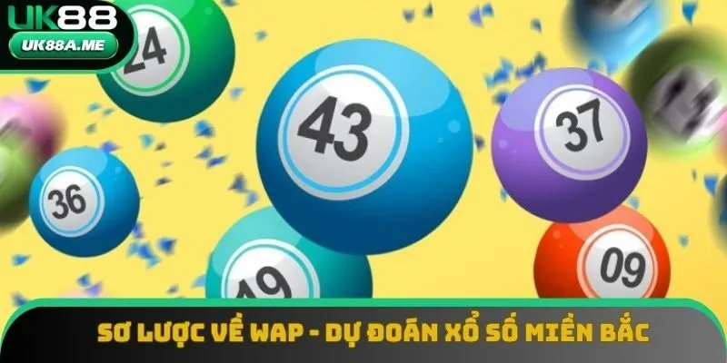 Sơ lược về WAP - dự đoán xổ số miền Bắc Sơ lược về WAP - dự đoán xổ số miền Bắc