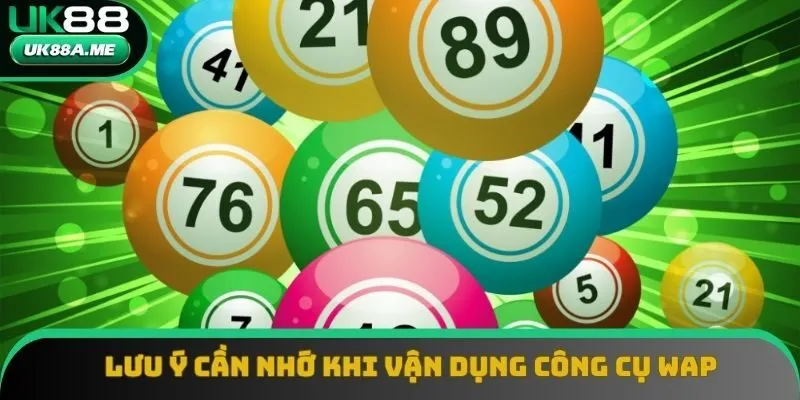 Lưu ý giúp vận dụng WAP - dự đoán xổ số miền Bắc hiệu quả Lưu ý giúp vận dụng WAP - dự đoán xổ số miền Bắc hiệu quả